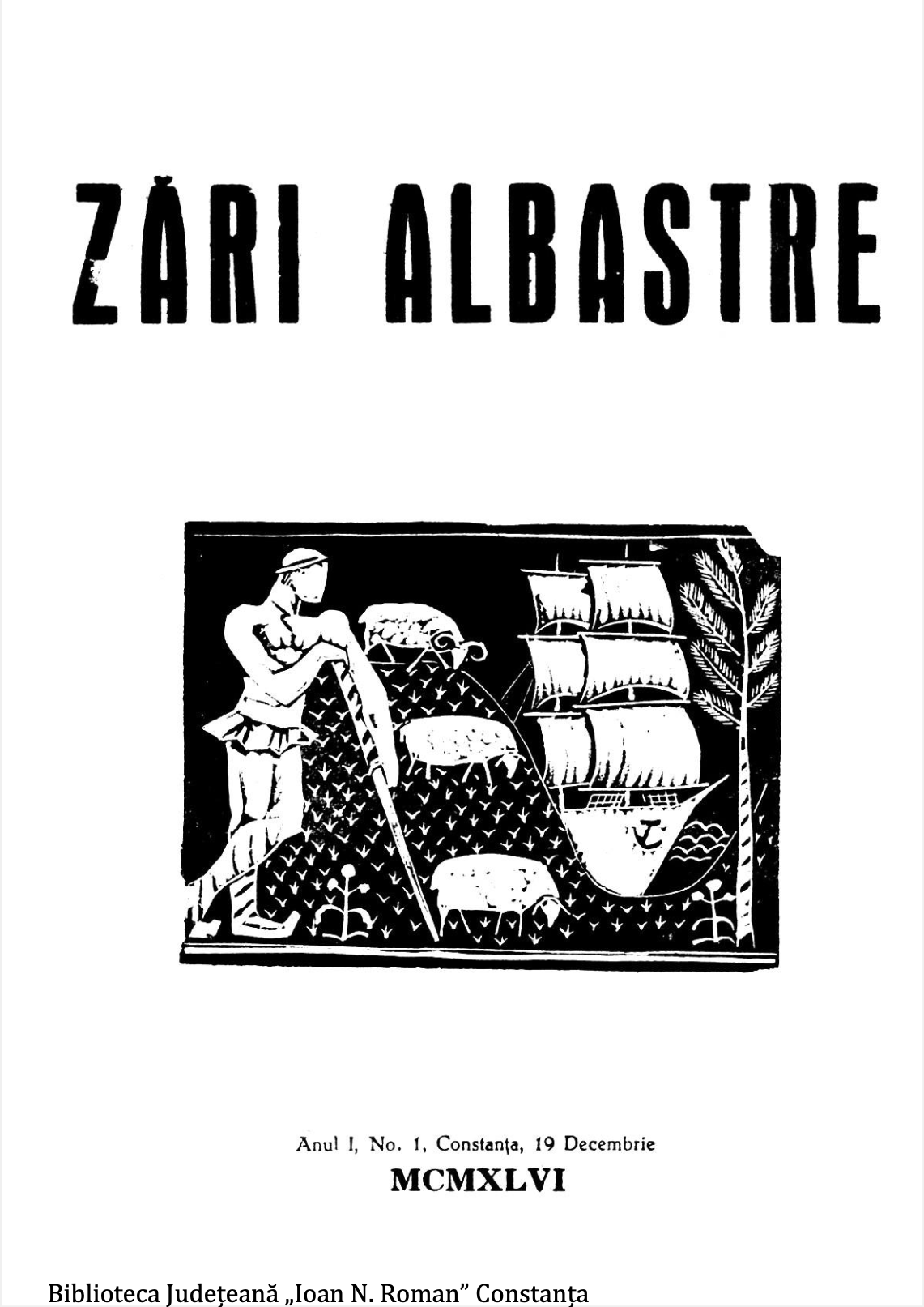 Articolul program al revistei – „Pentru noi, după lunga furtună a omenirii, strălucesc zări albastre“ 